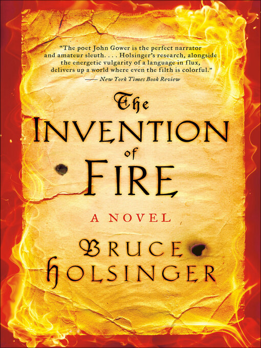 Title details for The Invention of Fire by Bruce Holsinger - Available